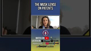 The Elon Musk Lense on Patents with JiNan Glasgow George