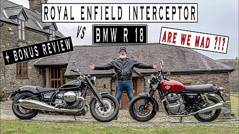 Royal Enfield vs BMW + Extra Review. No we aren't going mad! Choosing between Interceptor & R 18