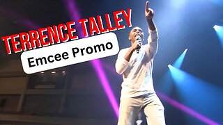 Terrence Talley Emcee Promo