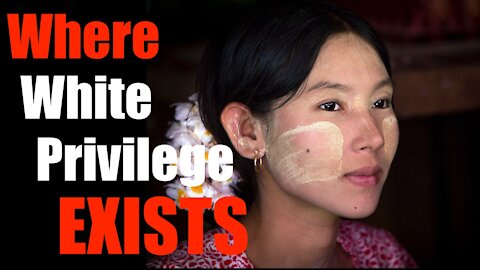 For Real -- White Privilege EXISTS; but not in USA -- (Here's Where it Does)