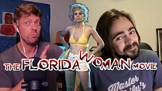 FLORIDA WOMAN THE MOVIE Starring MAGGIE GYLLENHAAL! TSIB Podcast