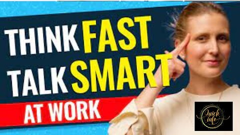 Think Fast, Talk Smart Communication Techniques