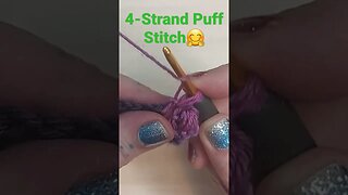 Crochet 4-Strand Puff Stitch 🤩 Subscribe Now! Complete Tutorials! #yarn #diy #grannysquare #crochet