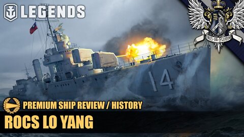 WoWS: Legends - ROCS Loyang - Premium Ship Review
