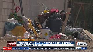Neighbors sick of trash left behind by vacant homeless camp
