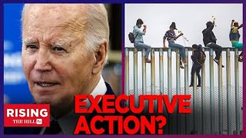 Biden Will Finally Take Action to LIMITMigrant ASYLUM Claims With ExecutiveOrder: Report