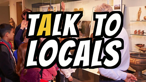 Travel Tip #6: Talk to Locals when you Travel