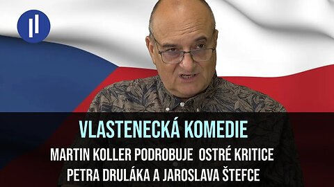 Martin Koller se zamýšlí nad tím, jestli jsou Petr Drulák a Jaroslav Štefec opravdoví vlastenci?