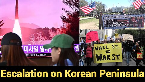 Escalation on Korean Peninsula