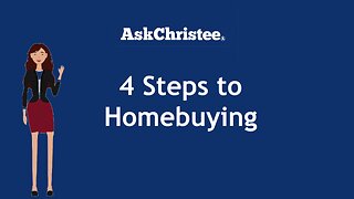 4 Steps to Homebuying