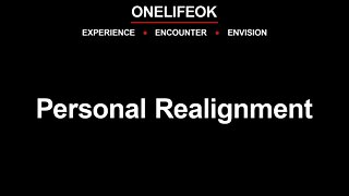 Personal Realignment - Wed 7/27/22