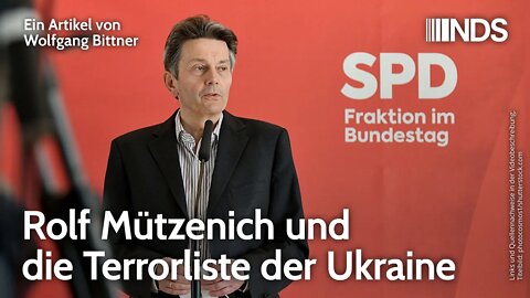 Rolf Mützenich und die Terrorliste der Ukraine | Wolfgang Bittner | NDS-Podcast