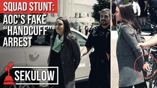 SQUAD STUNT: AOC’s Fake “Handcuff” Arrest