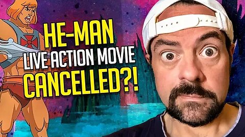 Kevin Smith ruined He-Man so bad Mattel can’t sell a MOTU movie to another studio?