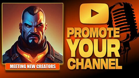 Promote Your Channel EP 001 | Meeting NEW Creators