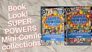 Book Look! The Super Powers mini-comics collections!