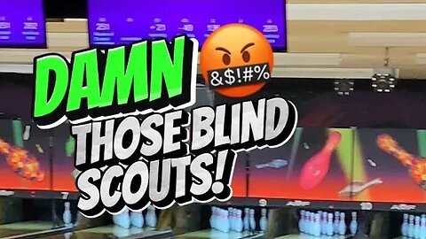 Those Damn Blind Scouts🤬💥🎳 This weeks Child / Adult highlights Dad rolled 1993 Crush/R