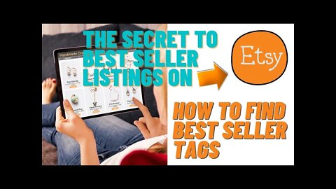 The Secret To Etsy Tags For Bestseller Listing | Key Word | SEO