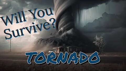 How to SURVIVE a TORNADO | #survival #tornado #howtosurvive #survivalskills #tornadoalley