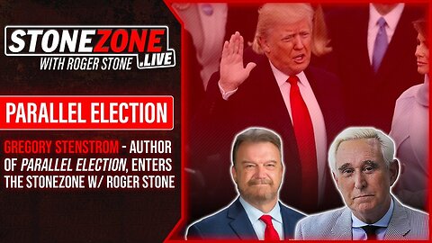 Parallel Election Author Gregory Stenstrom Joins Roger Stone In The StoneZONE