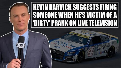 Kevin Harvick Suggests Firing Someone When He's Victim of 'Dirty' Prank Played on Live Television