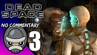 Part 3 // [No Commentary] Dead Space - Xbox Series S Gameplay