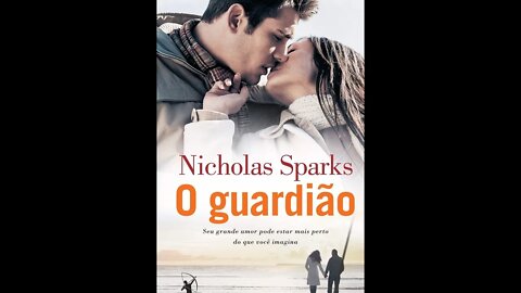 O Guardiao Nicholas Sparks