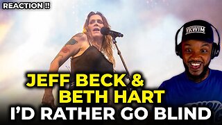 🎵 Jeff Beck & Beth Hart - I'd Rather Go Blind REACTION