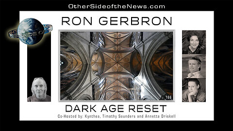 RON GERBRON | DARK AGE RESET #Salisbury Cathedral, #Great Pyramid,#Hidden History