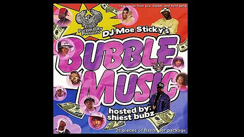 Purple City & DJ Moe Sticky - Bubble Music (Full Mixtape)
