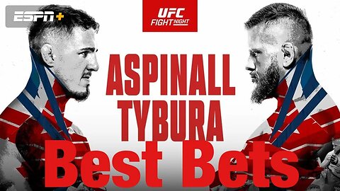 UFC Fight Night Aspinall Vs Tybura Full Card Betting Breakdown