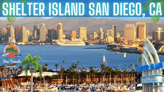 Shelter Island San Diego California Tour | Island Palms Hotel | Kona Kai Resort
