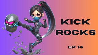 Kick Rocks 14
