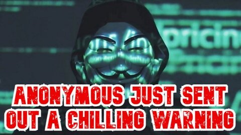 Anonymous Just Sent Out A Chilling Warning After This Got Released Into The United States