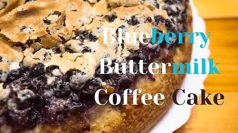 Wake Up to Delicious: How to Make Blueberry Buttermilk Coffeecake #blueberry #buttermilk #coffee