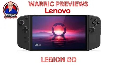 Get A Sneak Peek Of The Epic Lenovo Legion Go With Warric!