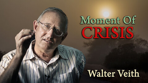 Walter Veith - The Moment Of Crisis