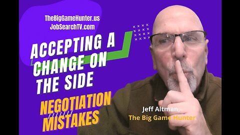 Negotiating Mistakes: Accepting a Change "On the Side"