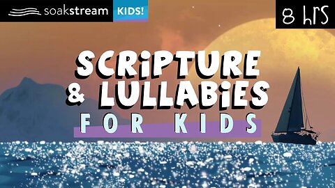 Scripture and Lullaby for babies to go to sleep | Put Your Kids To Sleep With God's Word