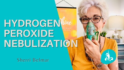 😷 How to Nebulize with (food-grade) Hydrogen Peroxide