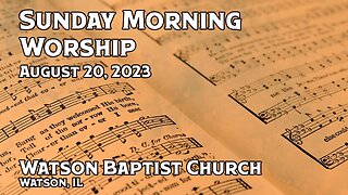 2023 08 20 Worship Service