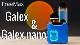 FreeMax Galex & the Galex nano