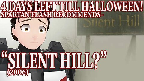 4 Days Left Till Halloween! Spartan Flash Recommends - "Silent Hill" (2006)