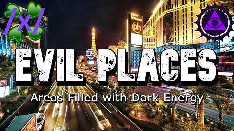 Evil Places: Areas Filled with Dark Energy | 4chan /x/ Paranormal Greentext Stories Thread