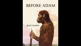 Before Adam by Jack London - Audiobook