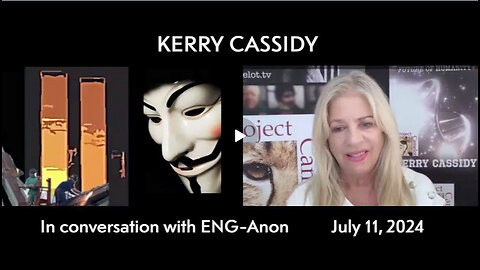 KERRY CASSIDY IN CONVERSATION WITH ENG-ANON