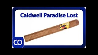 Caldwell Lost & Found Paradise Lost Corona Gorda Review