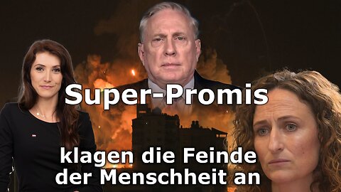 Super-Promis klagen die Feinde der Menschheit an