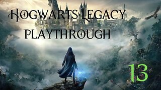Hogwarts Legacy boooiiiiisss - Part 13