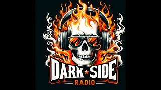 ⚡DARK SIDE RADIO⚡ Ep. 183